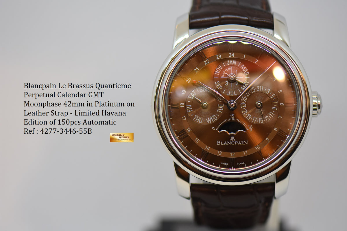 BLANCPAIN LE BRASSUS QUANTIEME PERPETUAL CALENDAR MOONPHASE GMT 42mm IN PLATINUM ON LEATHER STRAP – LIMITED HAVANA EDITION OF 150pcs 4277-3446-55B (LNIB)