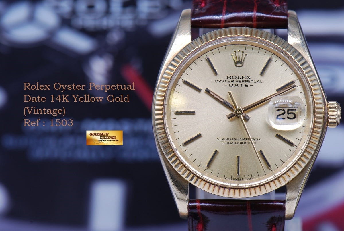 [SOLD] ROLEX OYSTER PERPETUAL DATE 14K YELLOW GOLD Ref : 1503 (VINTAGE)
